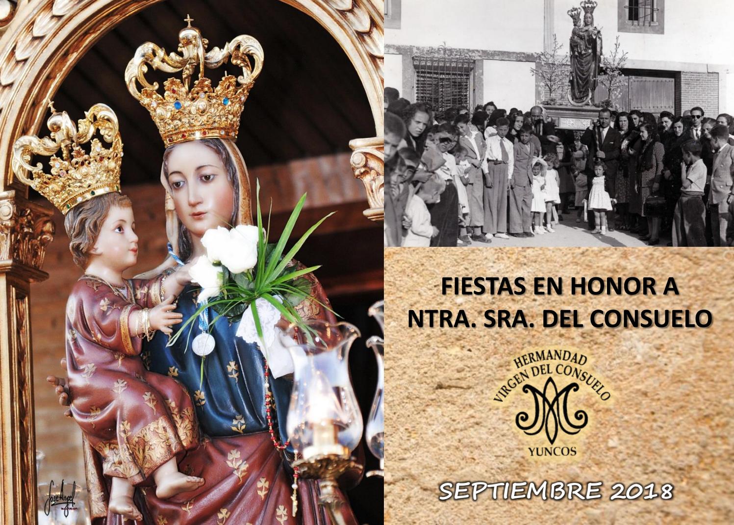 Fiestas patronales en honor de Nuestra Señora del Consuelo 2018 Yuncos